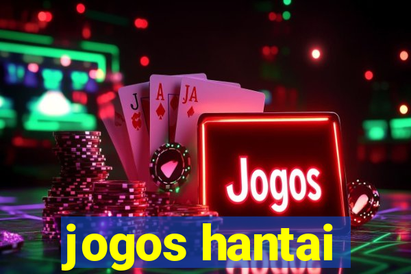 jogos hantai